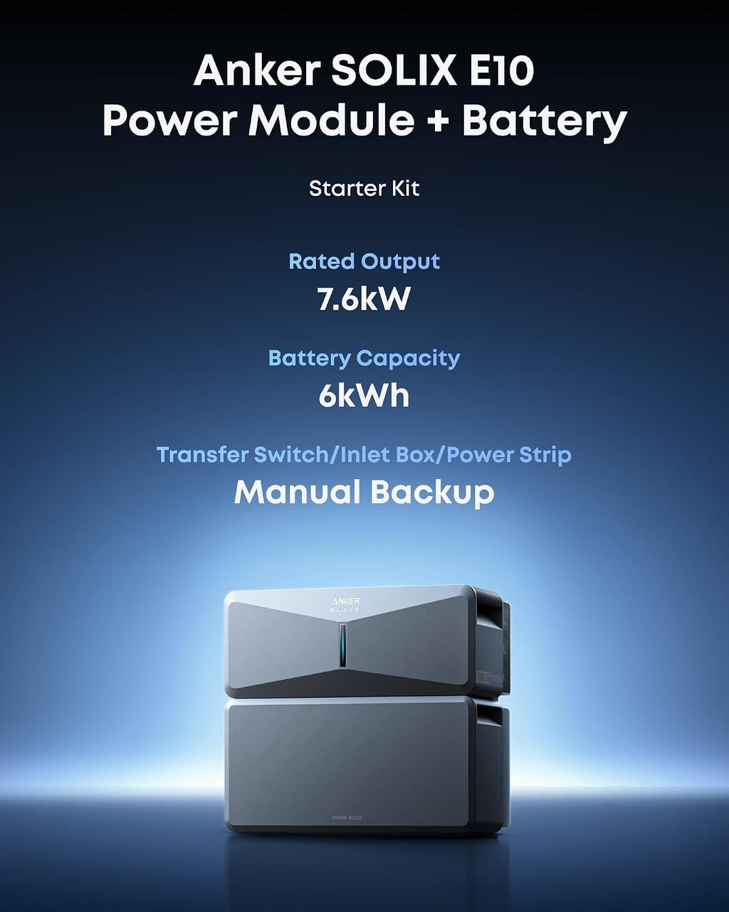 Anker SOLIX E10, 6kWh-90kWh, 7.6kW Output, 9kW Solar