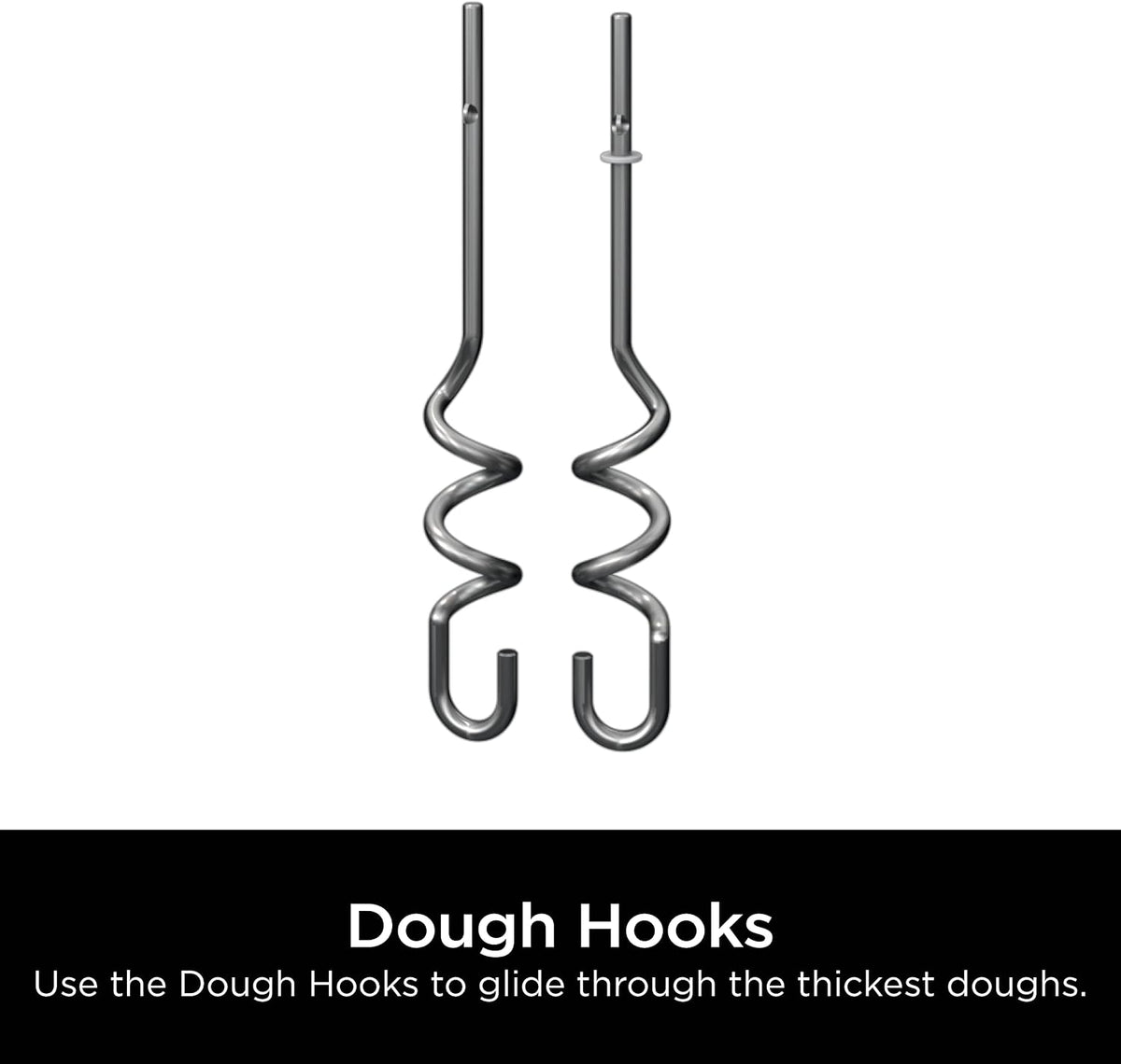 Ninja Foodi Dough Hooks, Fits Power Mixer System CI100 Series, XSKDOUGHHK | Stainless steel dough hooks knead thick doughs with ease. Fits CI100, CI101, CI105BRN hand mixer. Dishwasher safe.